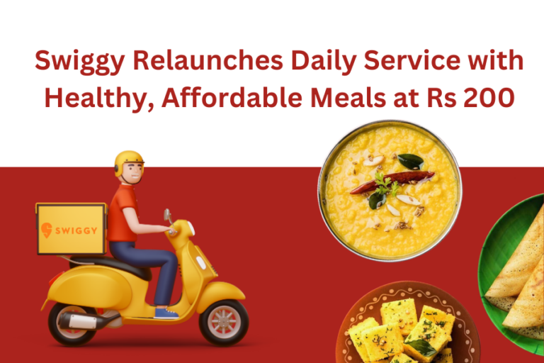 Swiggy Relaunches Daily Service with Healthy, Affordable Meals at Rs 200